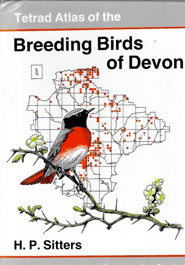 Sitters, H.P. - Tetrad Atlas of the Breeding Birds of Devon
