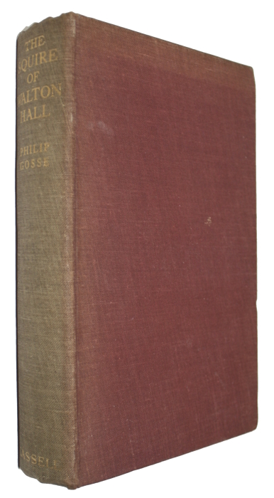 Gosse, P. - The Squire of Walton Hall: The Life of Charles Waterton