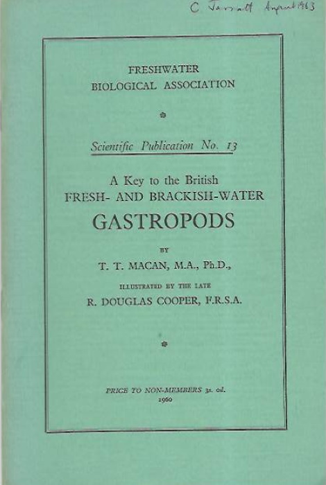 Macan, T.T. - A Key to the British Fresh- and Brackish-Water Gastropods with notes on their ecology