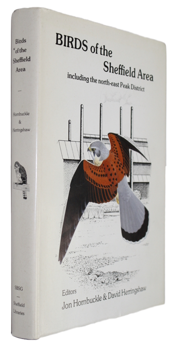 Hornbuckle, J.; Herringshaw, D. - Birds of the Sheffield Area Including the North-East Peak District