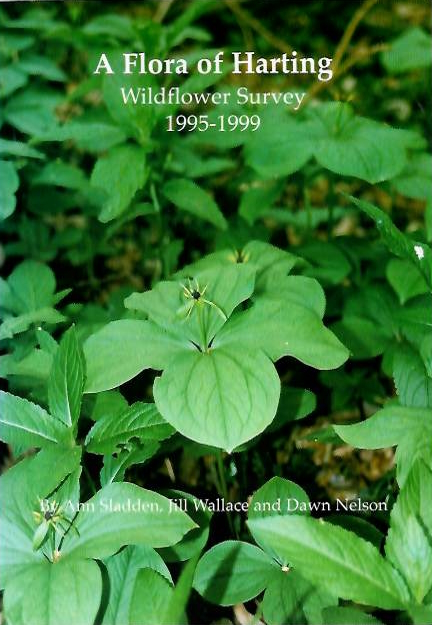 Sladden, A.; Wallace, J.; Nelson, D. - A Flora of Harting Wildflower Survey 1995-1999