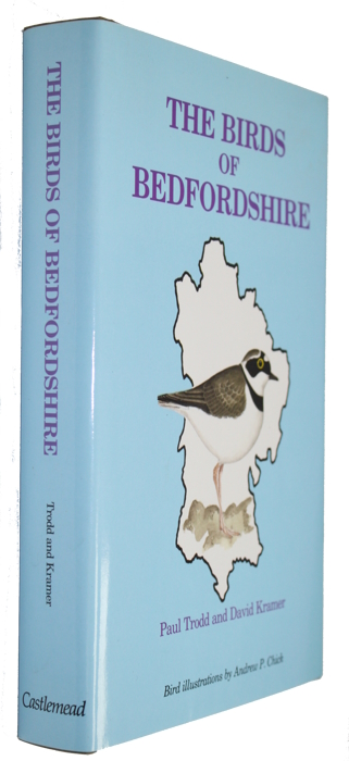 Trodd, P.; Kramer, D. - The Birds of Bedfordshire