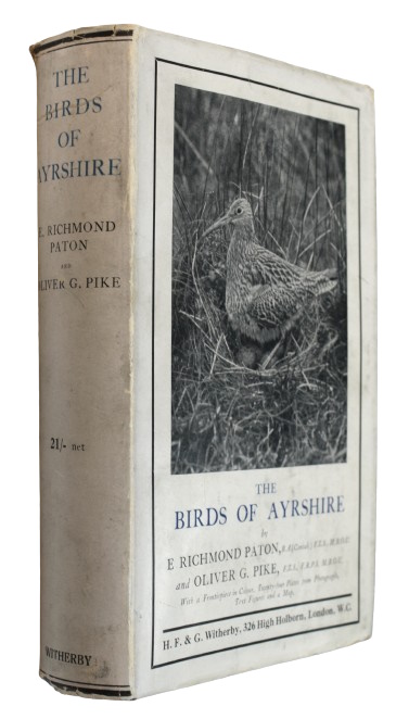 Paton, E.R.; Pike, O.G. - The Birds of Ayrshire