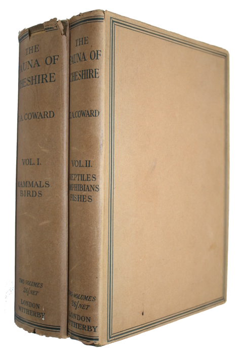 Coward, T.A. - The Vertebrate Fauna of Cheshire and Liverpool Bay. Vol. I-II