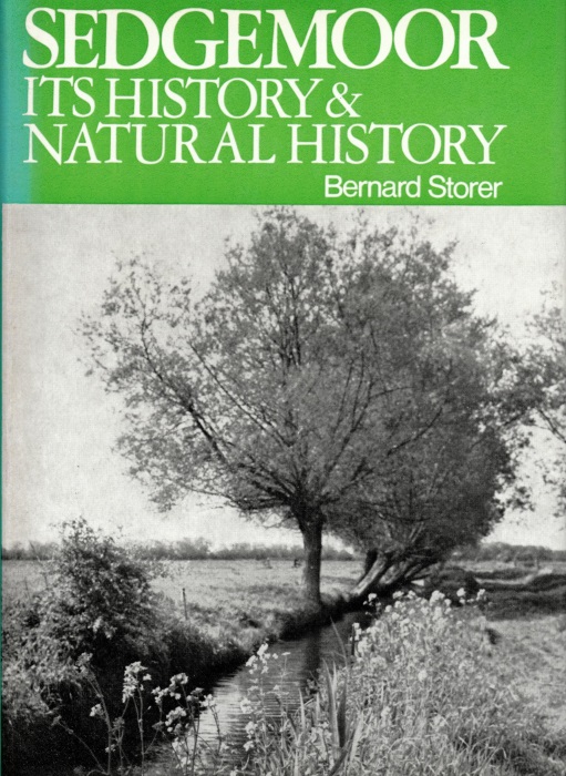 Storer, B. - Sedgemoor: Its History and Natural History