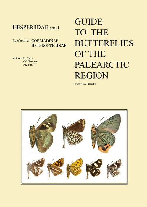 Chiba, H.; Bozano, G.C.; Fan, X.L. - Guide to the Butterflies of the Palearctic Region: Hesperiidae 1: Subfamilies Coeliadinae Heteropterinae