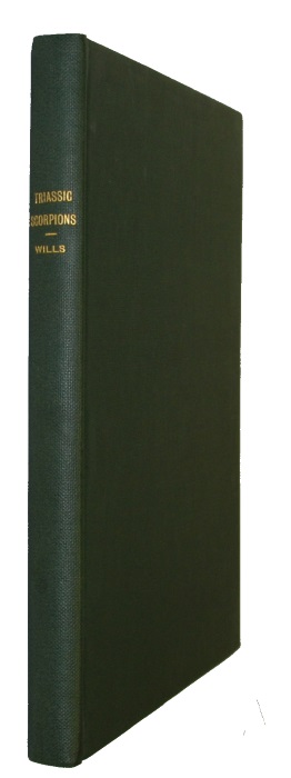Wills, L.J. - A Monograph of the British Triassic Scorpions