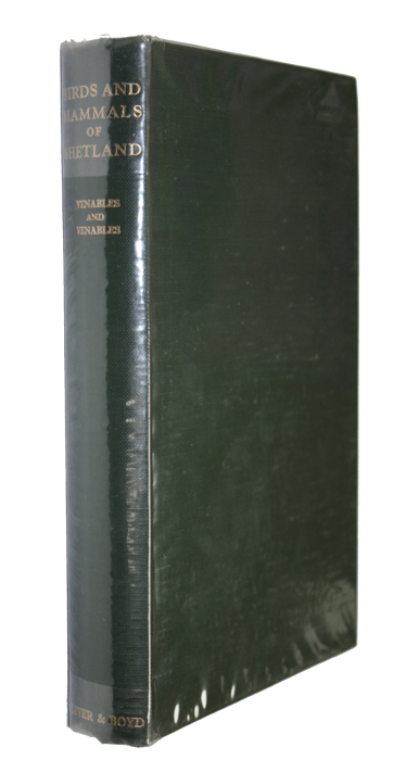 Venables, L.S.V.; Venables, U.M. - Birds and Mammals of Shetland