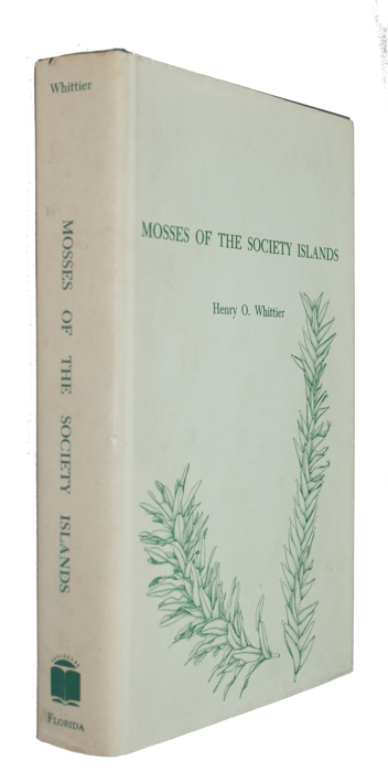 Whittier, H.O. - Mosses of the Society Islands