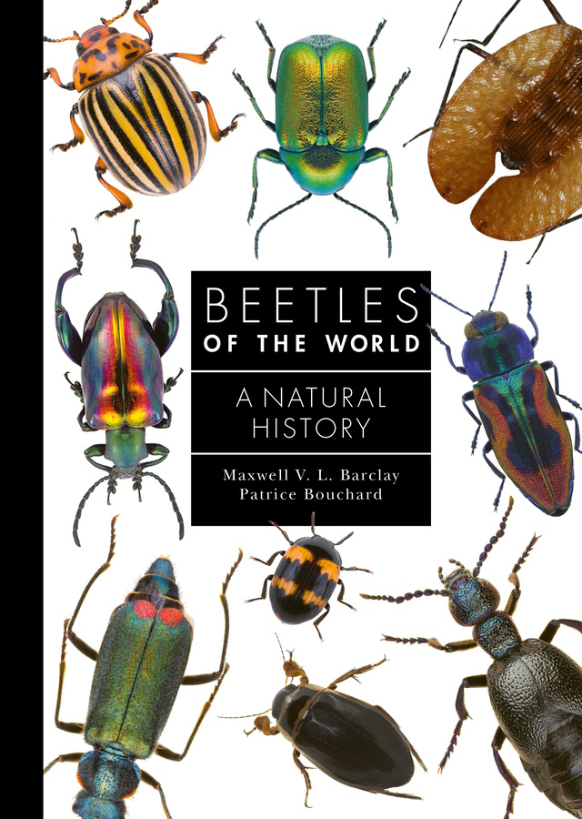 Barclay, M.V.L.; Bouchard, P. - Beetles of the World: A Natural History