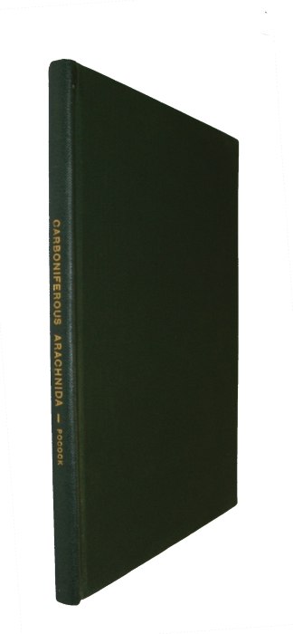 Pocock, R.I. - A Monograph of the Terrestrial Carboniferous Arachnida of Great Britain