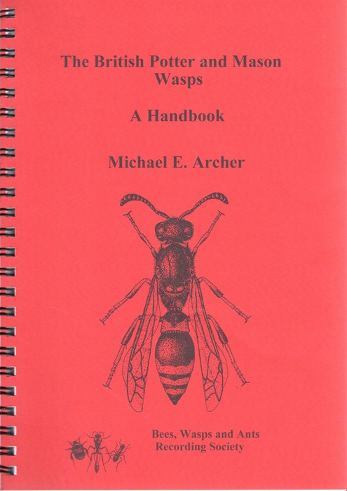 Archer, M.E. - The British Potter and Mason Wasps (Hymenoptera: Vespidae: Eumeninae): A Handbook