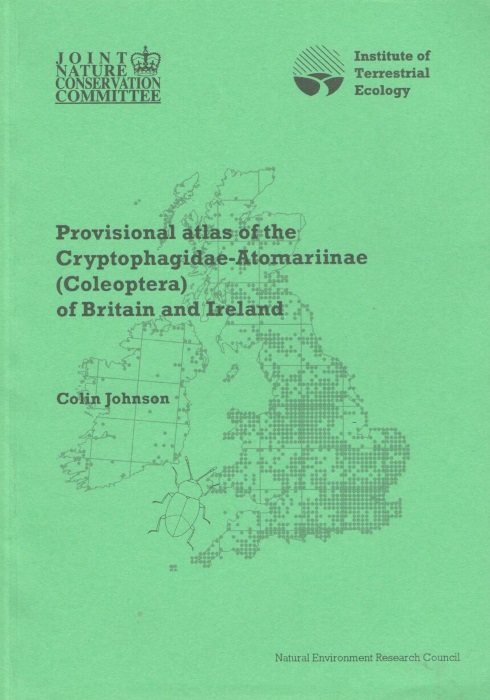 Johnson, C. - Provisional Atlas of the Cryptophagidae-Atomariinae (Coleoptera) of Britain and Ireland