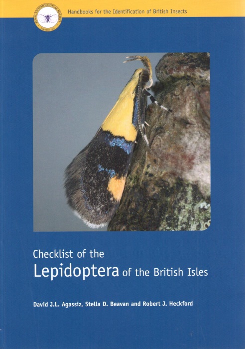 Agassiz, D.J.L.; Beavan, S.D.; Heckford, R.J. - Checklist of the Lepidoptera of the British Isles