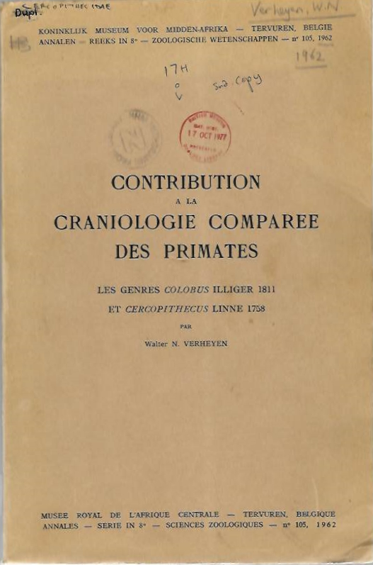 Verheyen, W.N. - Contribution a la Craniologie Comparee des Primates: Les genres <i>Colobus</i> Illiger 1811 et <i>Cercopithecus</i> Linne 1758