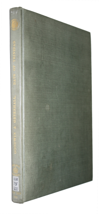 Goodwin, G.G.; Greenhall, A.M. - A Review of the Bats of Trinidad and Tobago: Descriptions, Rabies infection, and Ecology