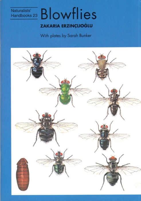 Erzinclioglu, Z. - Blowflies (Naturalists' Handbooks 23)