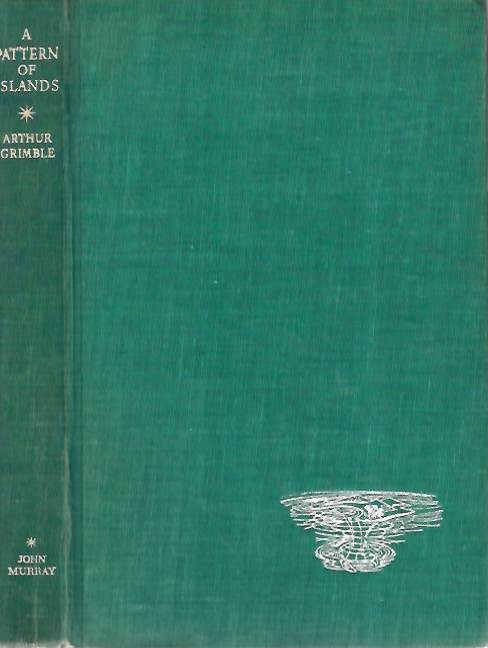 Grimble, A. - A Pattern of Islands