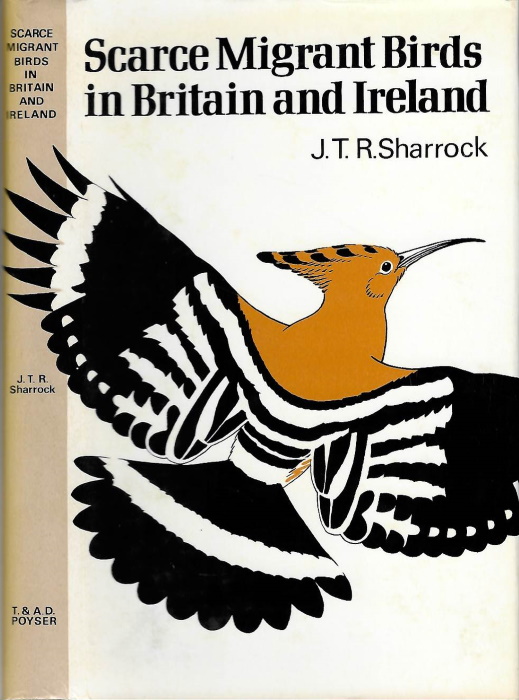 Sharrock, J.T.R. - Scarce Migrant Birds of Britain and Ireland