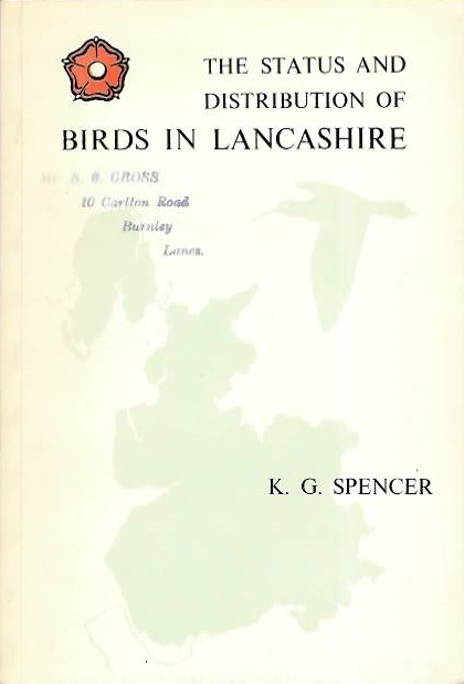 Spencer, K.G. - The Status and Distribution of Birds in Lancashire