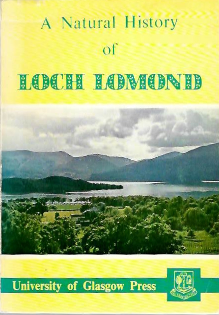 Tippett, R. (Ed.) - A Natural History of Loch Lomond