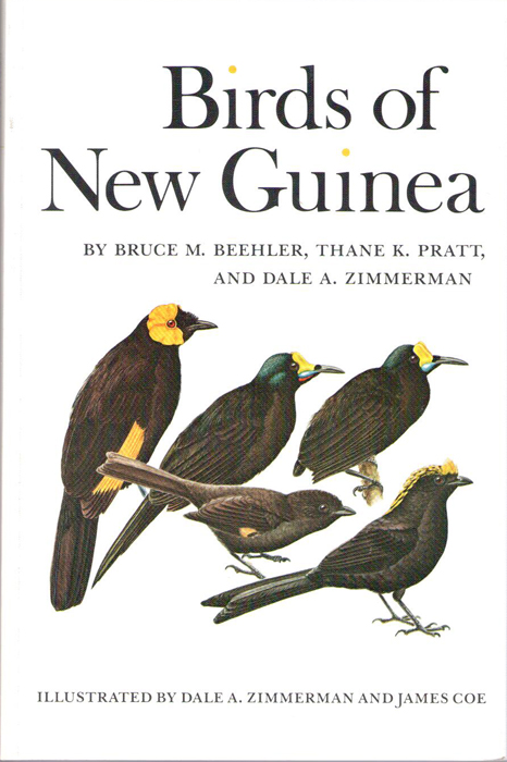 Beehler, B.M.; Pratt, T.K.; Zimmerman, D.A. - Birds of New Guinea