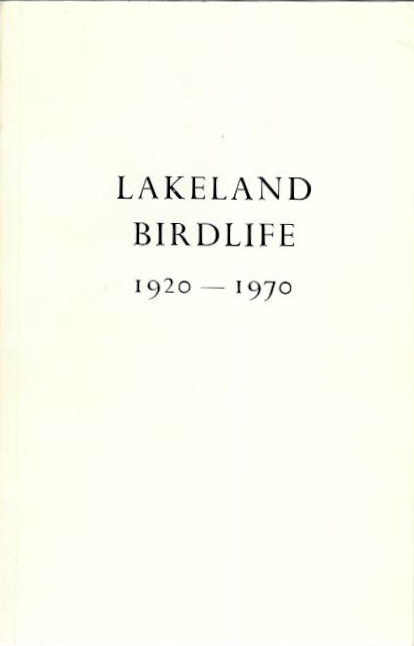 Brown, R.H. - Lakeland Birdlife 1920-1970