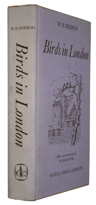Hudson, W.H. - Birds in London