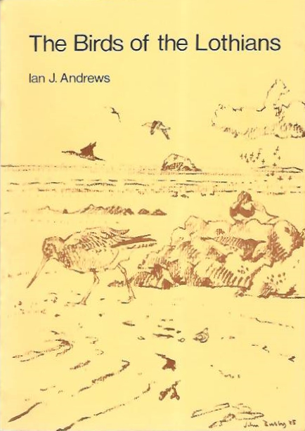 Andrews, I.J. - Birds of the Lothians