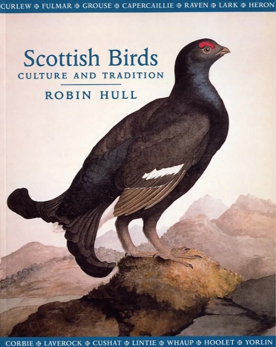 Hull, R. - Scottish Birds Culture and Tradition