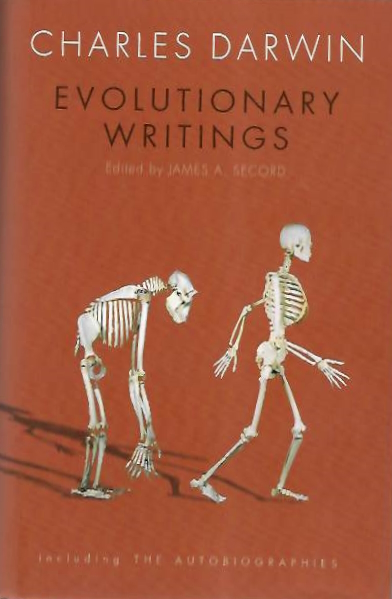 Darwin, Charles; Secord, J.A. (Ed.) - Evolutionary Writings
