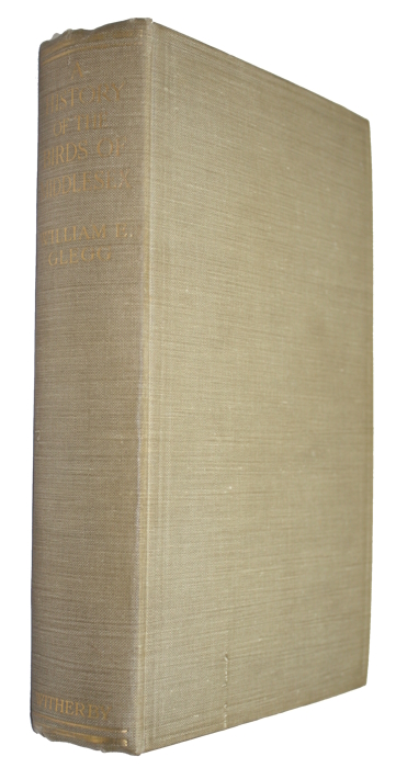 Glegg, W.E. - A History of the Birds of Middlesex