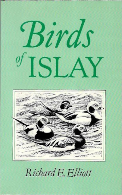 Elliot, R.E. - Birds of Islay