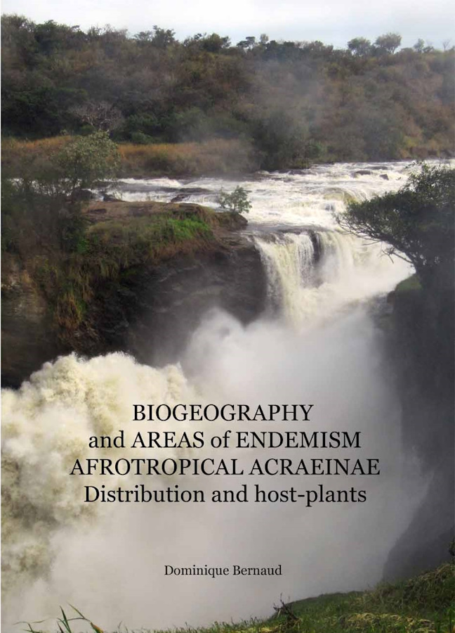 Bernaud, D. - Biogeography and Zones of Endemism of Afrotropical <i>Acraea</i>. Vol. I-III