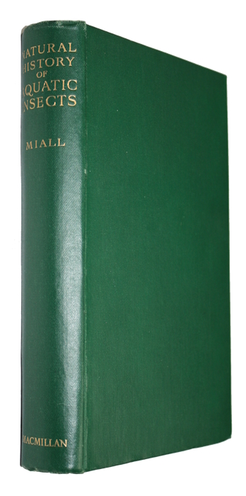 Miall, L.C. - The Natural History of Aquatic Insects