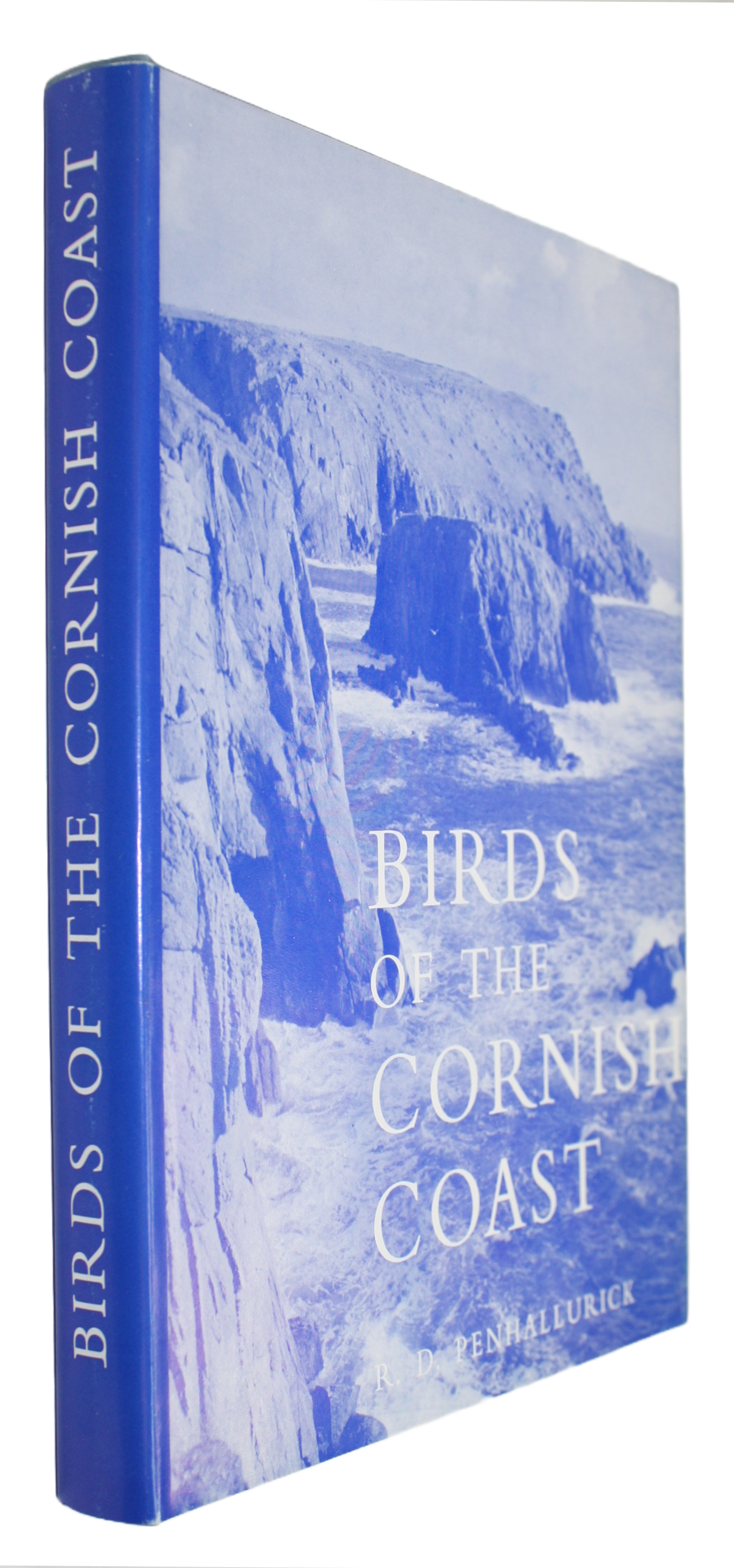 Penhallurick, R.D. - Birds of the Cornish Coast Including the Isles of Scilly