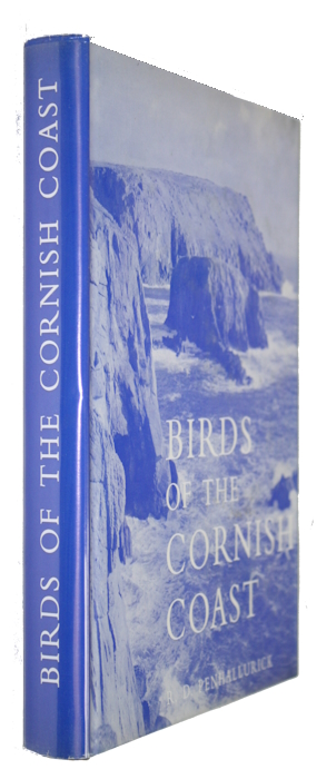 Penhallurick, R.D. - Birds of the Cornish Coast Including the Isles of Scilly