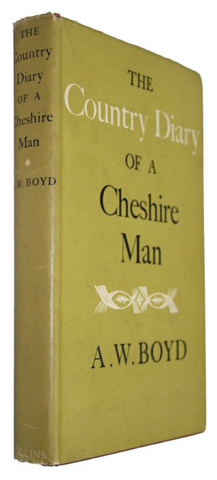 Boyd, A.W. - The Country Diary of a Cheshire Man