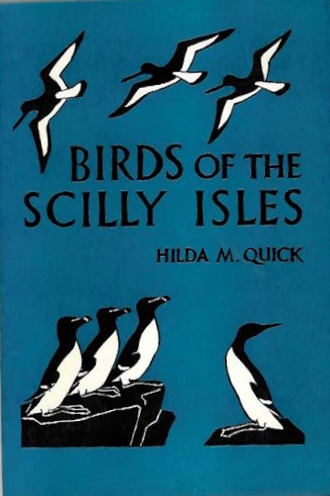 Quick, H.M. - Birds of the Scilly Isles