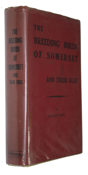 Lewis, Stanley - The Breeding Birds of Somerset and their Eggs