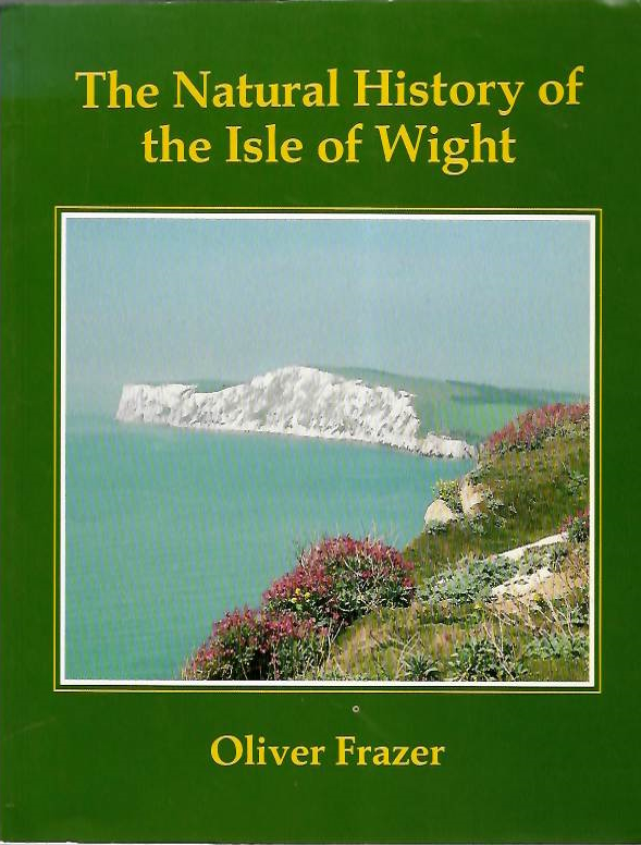 Frazer, O. - The Natural History of the Isle of Wight