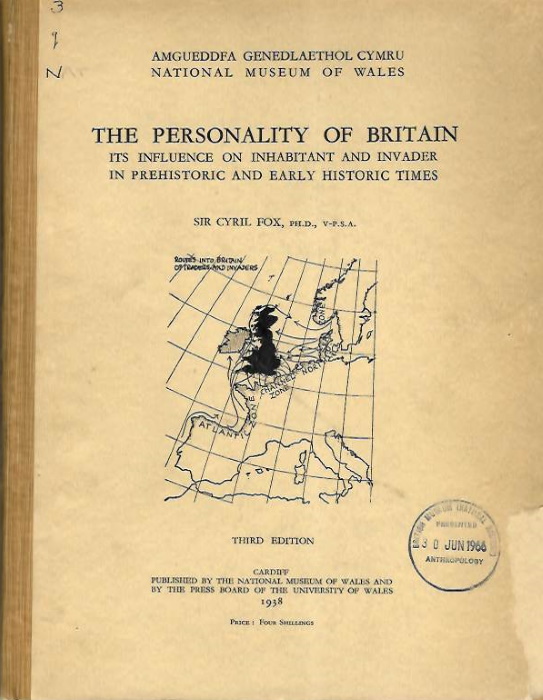 Fox, Cyril - The Personality of Britain: Its influence on inhabitant and invader in prehistoric and early historic times
