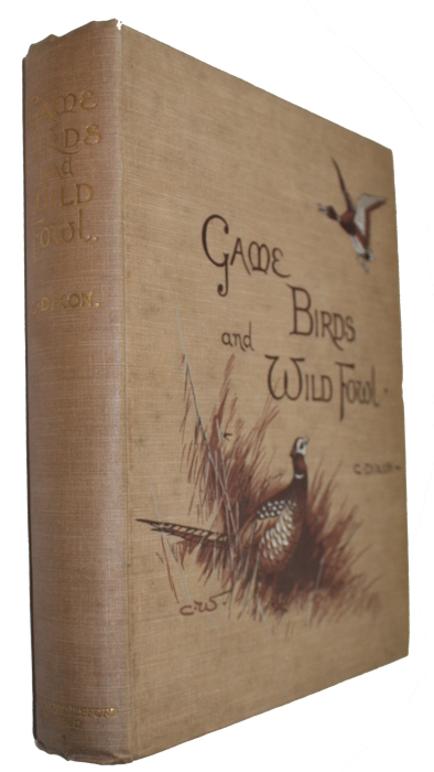 Dixon, C. - Game Birds and Wild Fowl of the British Islands