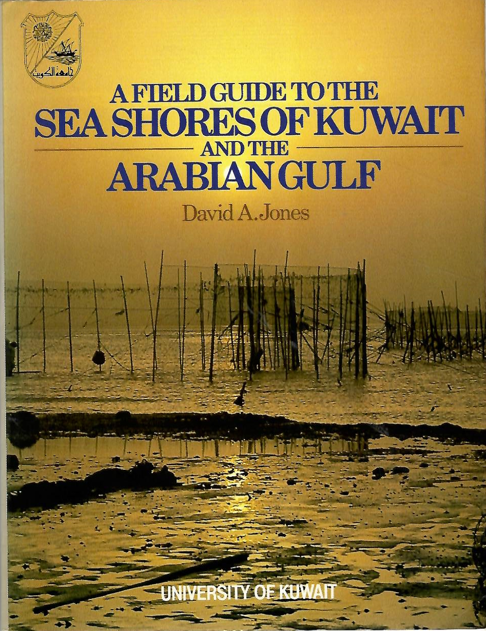 Jones, D.A. - A Field Guide to the Sea Shores of Kuwait and the Arabian Gulf
