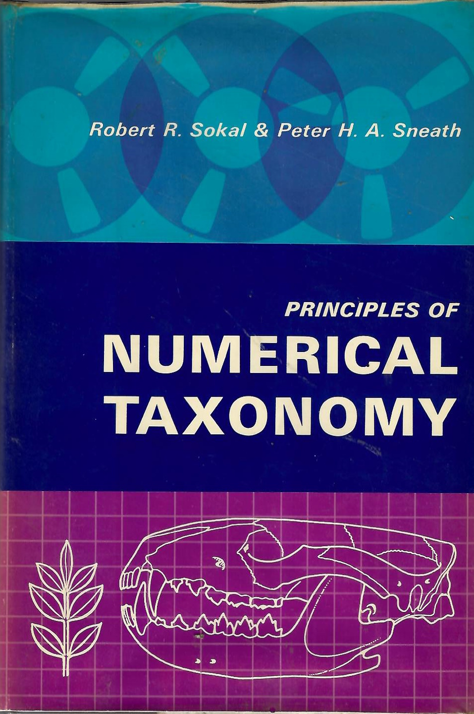 Sokal, R.R.; Sneath, P.H.A. - Principles of Numerical Taxonomy