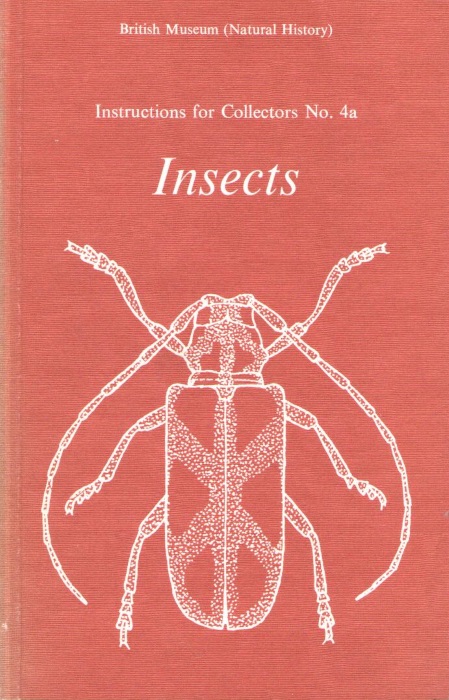 Freeman, P. - Instructions for Collectors No. 4a: Insects