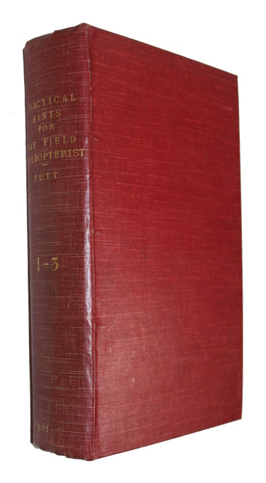 Tutt, J.W. - Practical Hints for the Field Lepidopterist I-III