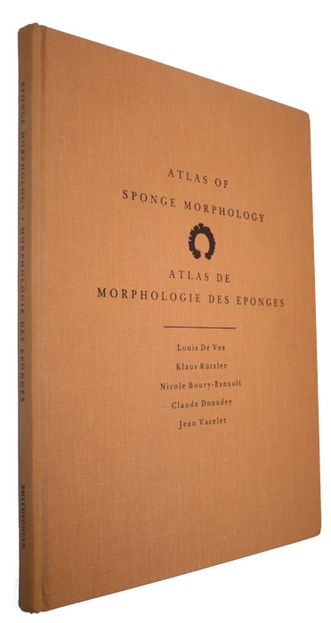 De Vos, L.; Rutzler, K.; Boury-Esnault, N.; Donadey, C.; Vacelet, J. - Atlas of Sponge Morphology | Atlas de Morphologie des Esponges