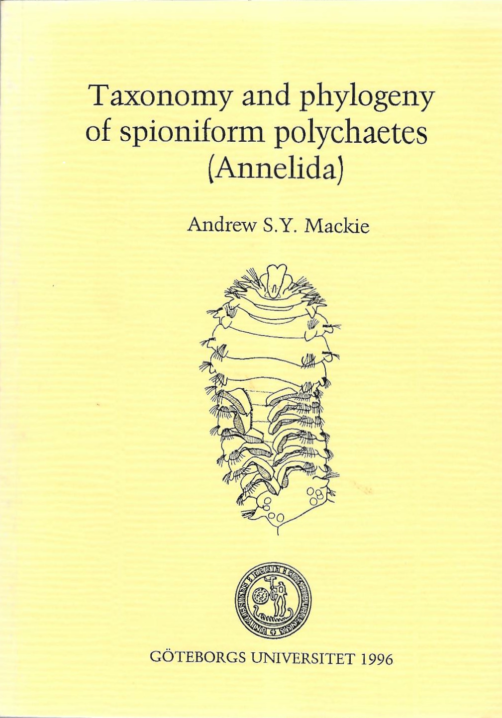 Mackie, A.S.Y. - Taxonomy and phylogeny of spioniform polychaetes (Annelida)