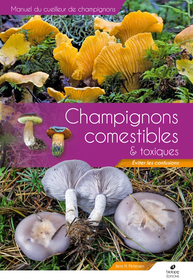 Petersen, J.H. - Champignons comestibles et toxiques: Eviter les confusions [Edible and toxic mushrooms - Avoid confusion]